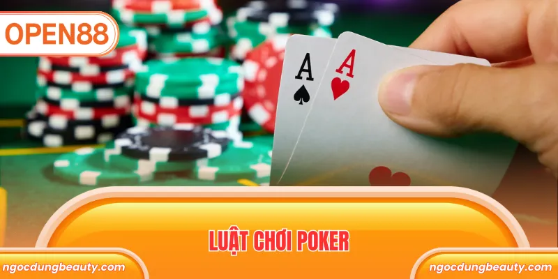 luật chơi poker